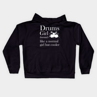 Drums Girl Like A Normal Girl But So Much Louder Kids Hoodie
